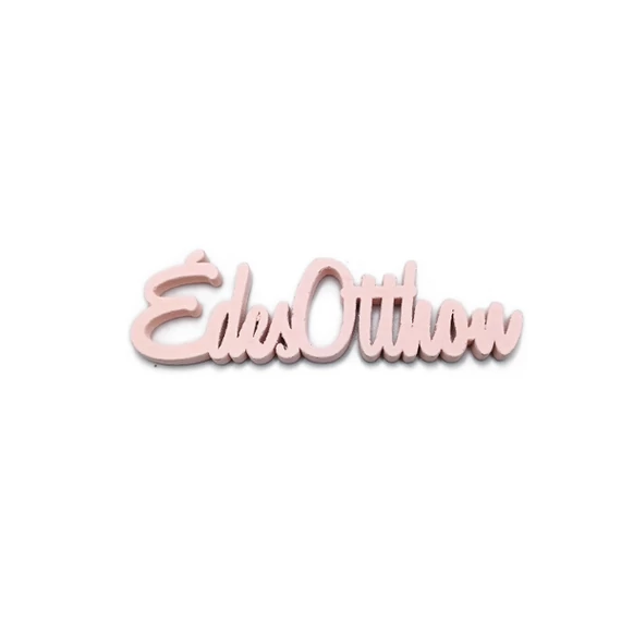 "Édes otthon" felirat, rózsaszín