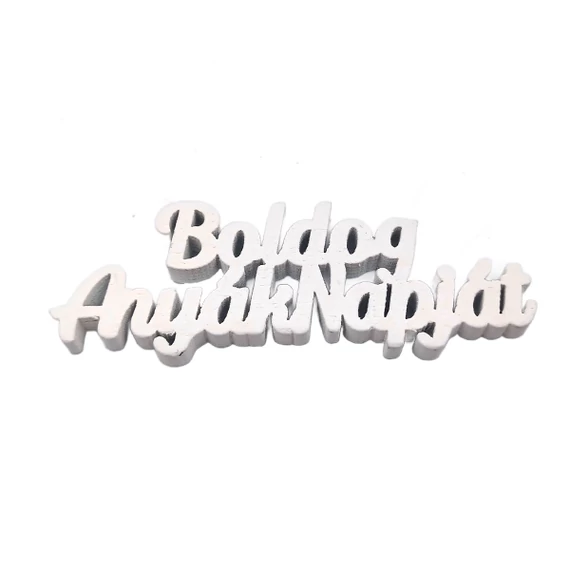 "Boldog anyák napját" felirat, fehér