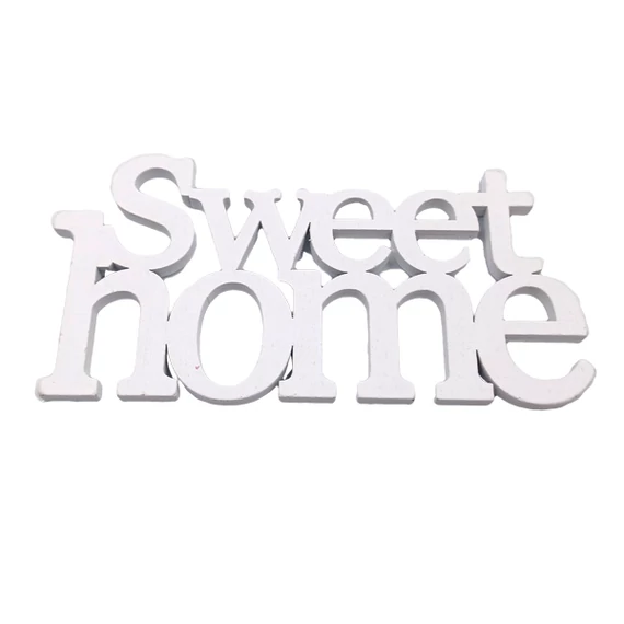 "Sweet home" felirat 15 cm, fehér