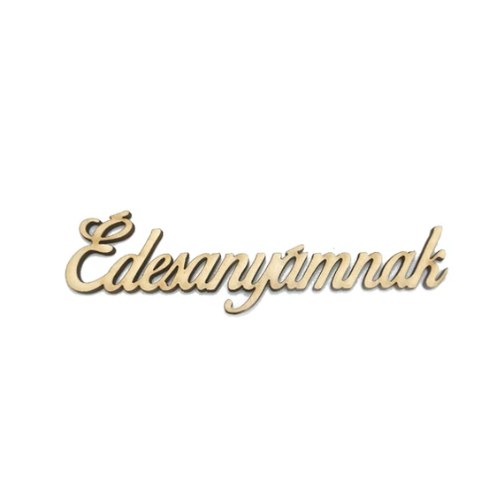 "Édesanyámnak" felirat, natúr