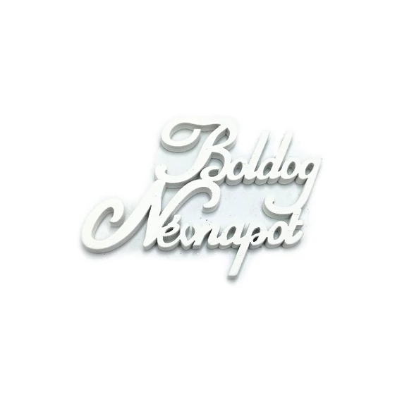 "Boldog névnapot!" felirat, fehér