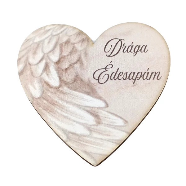 Kegyeleti szív tábla, &amp;quot;Drága édesapám&amp;quot;