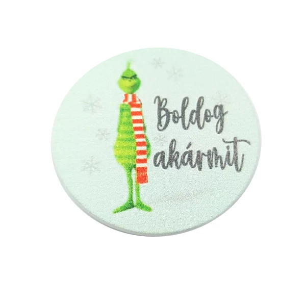 Grincs körtábla, &amp;quot;Boldog akármit&amp;quot;