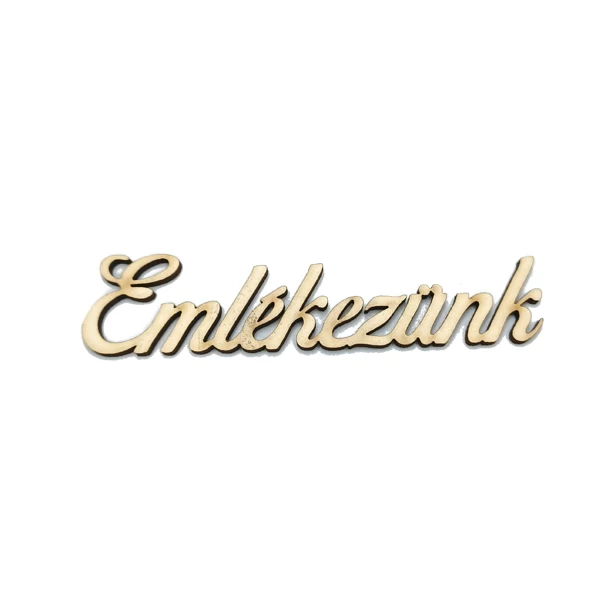 &amp;quot;Emlékezünk&amp;quot; felirat, natúr