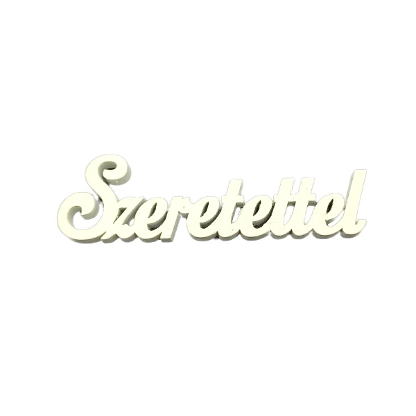 &amp;quot;Szeretettel&amp;quot; felirat, fehér
