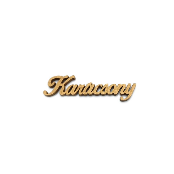 &amp;quot;Karácsony&amp;quot; felirat, aranybarna