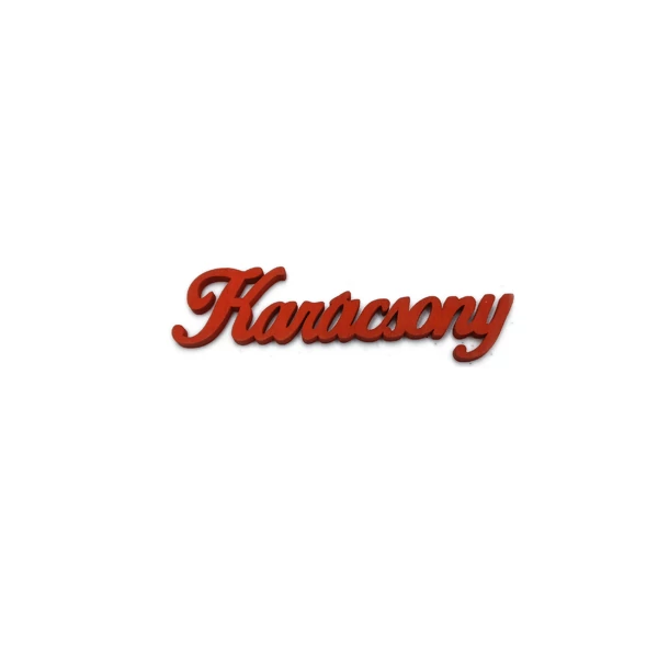 &amp;quot;Karácsony&amp;quot; felirat, piros